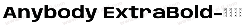 Anybody ExtraBold字体转换